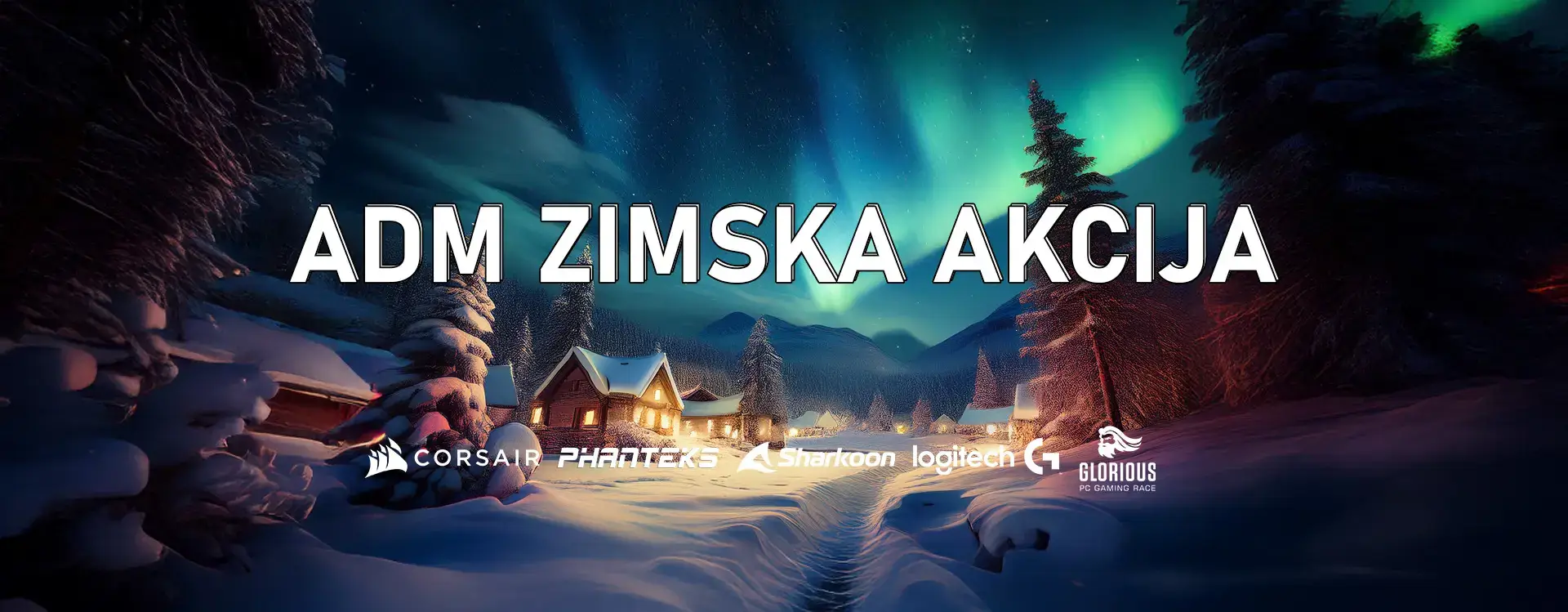 Banner 1  [ADM Zimska akcija]